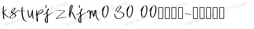 kstupjzhjm0 30 00字体下载字体转换